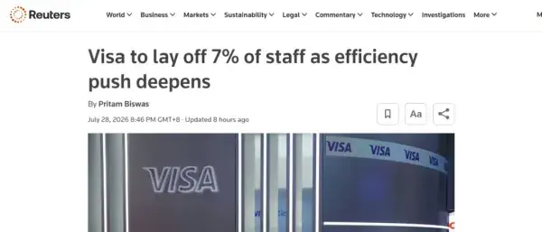 全球支付巨头 Visa 拟裁员 2600 人，裁员比例达 7%